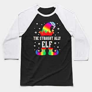 The Straight Ally Elf Matching Family Group Xmas LGBT Baseball T-Shirt